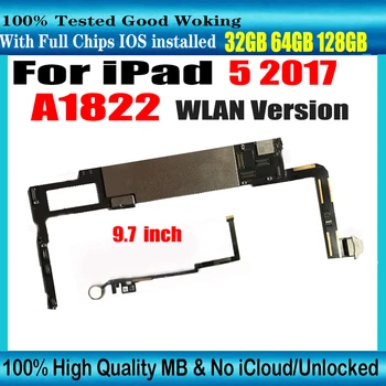 Для iPad 5 2017 Материнская плата A1822 С Touch ID 32 ГБ 64 ГБ 128 ГБ Логическая плата Бесплатная iCloud Разблокированная Материнская плата A822 Версия WLAN