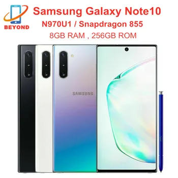 Samsung Galaxy Note10 N970U1 Note 10 N970U 256 ГБ ПЗУ 8 ГБ ОЗУ Восьмиядерный 6,3 