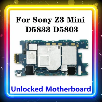 для Sony Xperia Z3 mini D5803 D5833 Материнская плата с полноценными чипами Android Тест Оригинальная Чистая замененная основная плата 16G