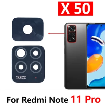 50 шт., Оригинал для Xiaomi Redmi Note 11 Pro, стеклянная линза камеры 5G, задняя Стеклянная линза камеры заднего вида с клейкой наклейкой