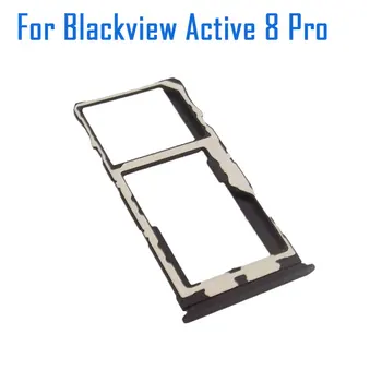 Новый Оригинальный Держатель SIM-карты Blackview Active 8 Pro, слот для лотка для SIM-карты, адаптер, Аксессуары для планшета Blackview Active 8 Pro