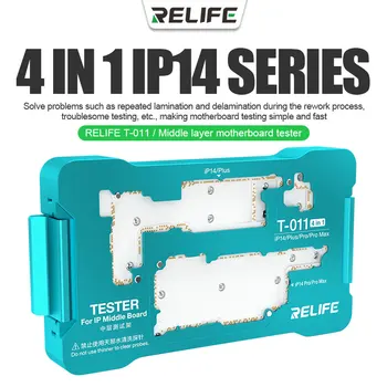 RELIFE T-011 Тестер Материнской платы Среднего уровня 4 в 1 для IP14 iPhone14 Инструмент для ремонта Дисплея Включения Материнской платы при Обнаружении Неисправностей
