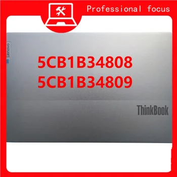 Новый для Lenovo ThinkBook 15 G2 G3 ITL ARE ACL ЖК-дисплей Задняя крышка Задняя крышка Верхний чехол 5CB1B34808 5CB1B34809 Серый Серебристый 15,6